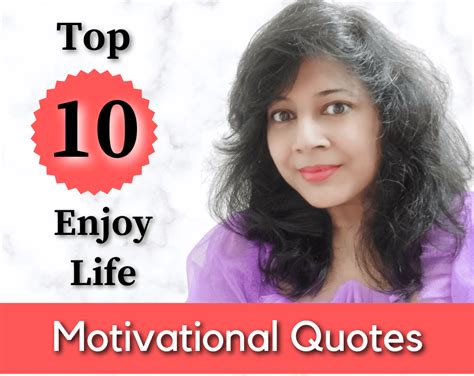 Top 10 Inspiring Quotes To Embrace The Journey For Enjoying Lifes