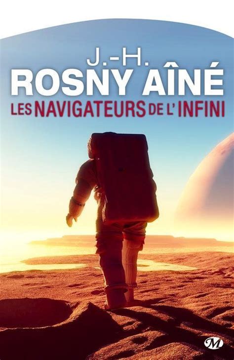 Science Fiction Les Navigateurs De L Infini Ebook J H Rosny Aine