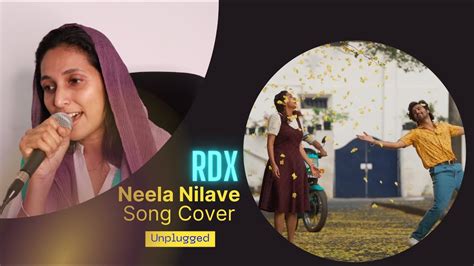 Neela Nilave Song Cover Rdx Dhansi Subair Unplugged Song Sam