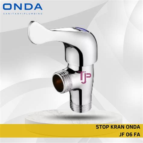 Jual STOP KRAN ONDA JF 06 FA Di Lapak Topjaya Pompa Bukalapak