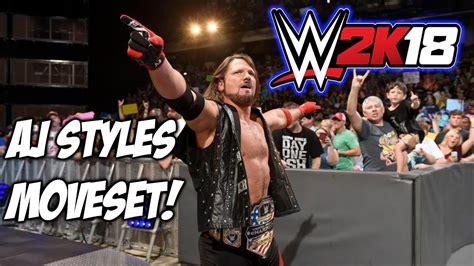 Wwe K Aj Styles Moveset Youtube