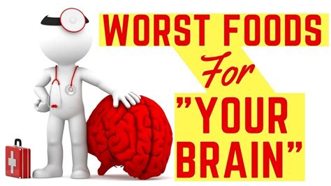 The 7 Worst Foods For Your Brain That May Harm Your Memory YouTube