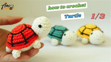 134 Free Amigurumi Turtle Crochet Pattern 13 How To Crochet