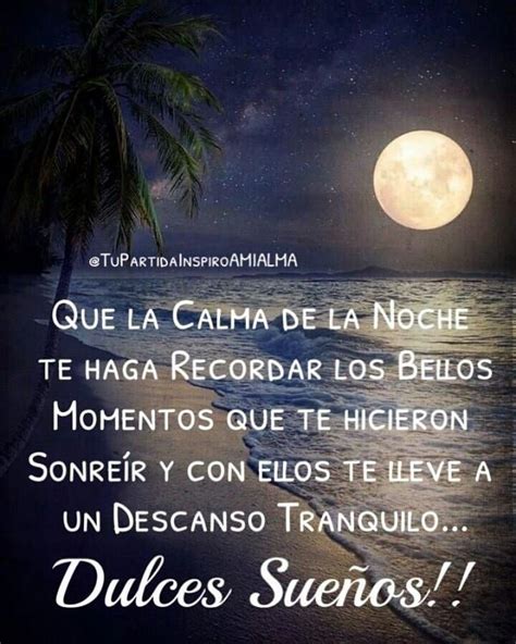 Buenas Noches Amigs Hasta Mañana 🙋😇😇😴😴💕💕💕 Nighty Night Quotes Funny