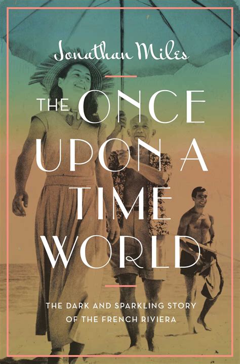 The Once Upon A Time World Book By Jonathan Miles Official