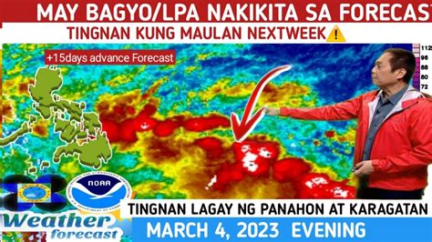 May Bagyo Lpa Na Parating Tingnan Dito Weather Update Today March