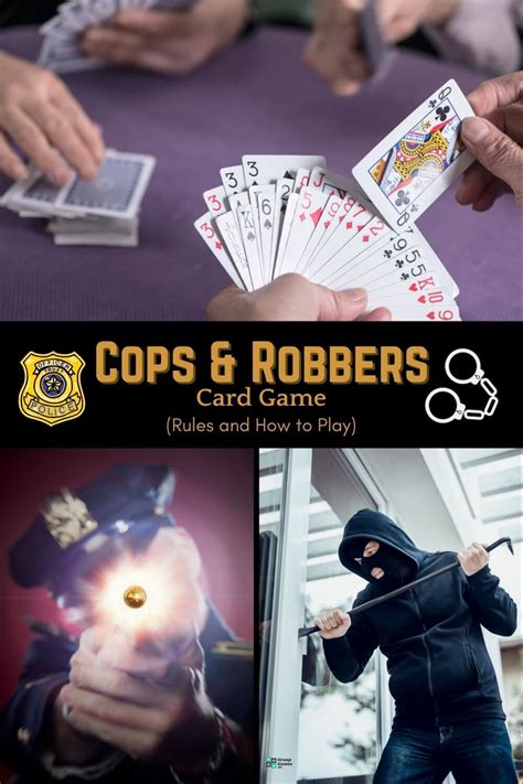 Cops and Robbers Card Game: Rules and How to Play