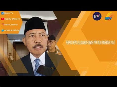 Pemprov Kepri Usulkan Formasi Pppk Pada Pemerintah Pusat Youtube