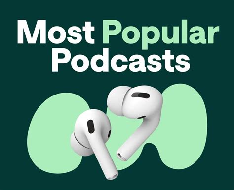 Here Are The Most Popular Podcasts In