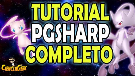 Tutorial Pgsharp Pokemon Go Completo Actualizado Youtube