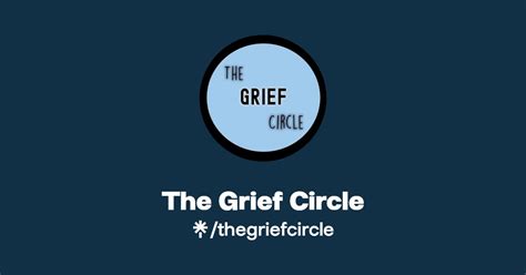 The Grief Circle Twitter Instagram Facebook Tiktok Linktree