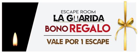 Bono Regalo Escape Room La Guarida Escape Room