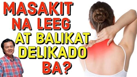 Masakit Na Leeg At Balikat Delikado Ba Payo Ni Doc Willie Ong YouTube