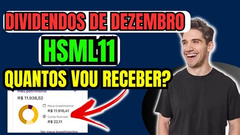 Hsml Pagamento De Dividendos Do M S De Dezembro Quantos Vou