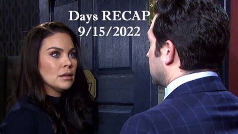 Days Of Our Lives Recap 9 15 2022 Stefan Surprises Chloe EJ Sees