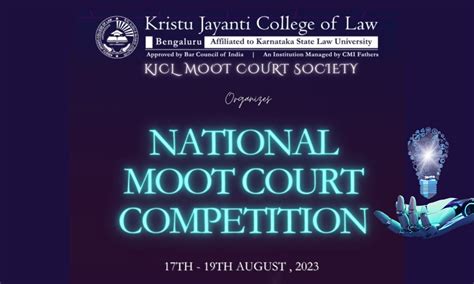 Kristu Jayanti College Of Law National Moot Court Competition 2023