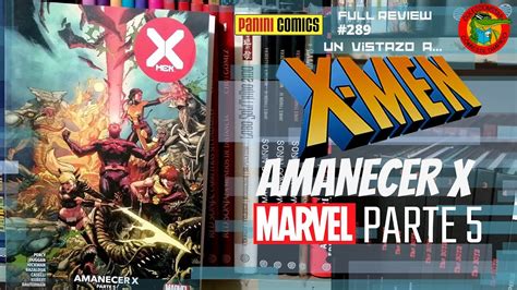 X Men Parte Amanecer X Panini Marvel Full Review Youtube