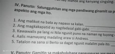 Panuto Salungguhitan Ang Mga Pandiwang Ginamit Sa Pangungusaptukuyin