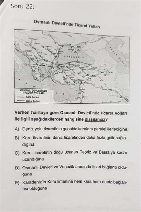 Soru Osmanl Devleti Nde Ticaret Yollan Osmanli Devletinde Ticaret