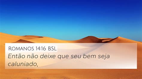 Romanos Bsl K Wallpaper Ent O N O Deixe Que Seu Bem Seja