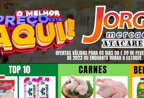 Confira As Ofertas Top Desta Quarta E Quinta Do Jorge Mercado