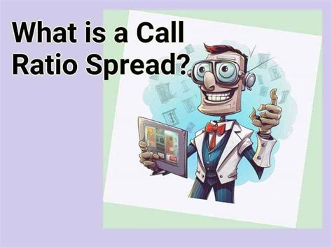 What Is A Call Ratio Spread Finance Gov Capital