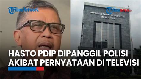 Sekjen Pdip Hasto Kristiyanto Akan Penuhi Panggilan Polisi Imbau Kader