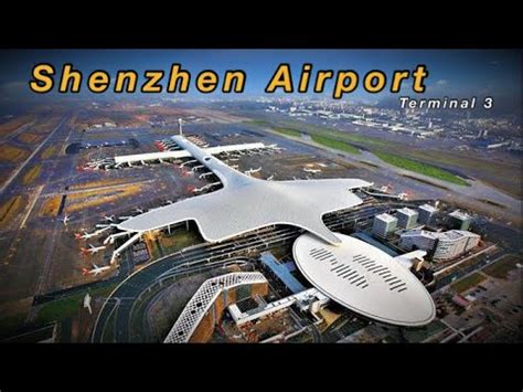 Inside Chinas City Of The Future Shenzhen Airport Terminal Youtube