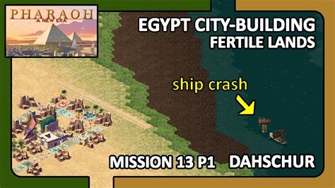 Pharaoh A New Era Gameplay Mission P Fertile Lands Egypt City