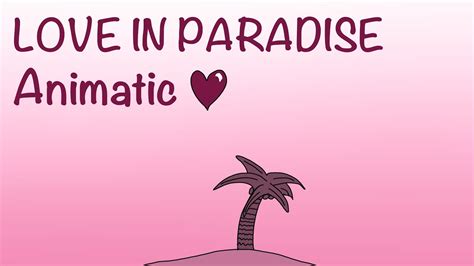 Epic The Musical Love In Paradise ANIMATIC Mystic Gson YouTube