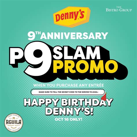 Estancia - Denny's just turned 9 today and they are and treating YOU