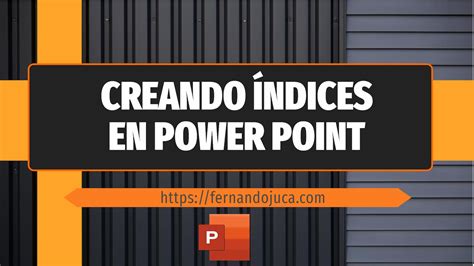 C Mo Crear Un Ndice O Tabla De Contenido En Powerpoint Con V Nculos