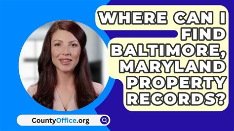 Where Can I Find Baltimore Maryland Property Records CountyOffice