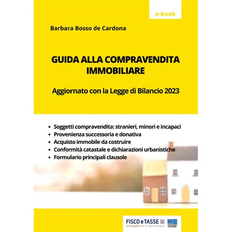 Guida Alla Compravendita Immobiliare Ebook 2023