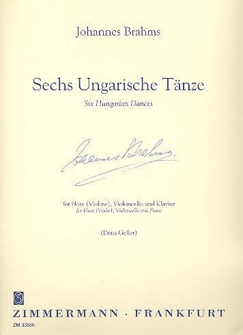 Brahms 6 Ungarische Tänze für Flöte Violoncello und Klavier