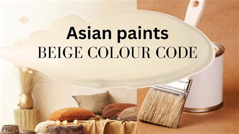 BEIGE Shades From Asian Paints For Bedroom And Living Room YouTube