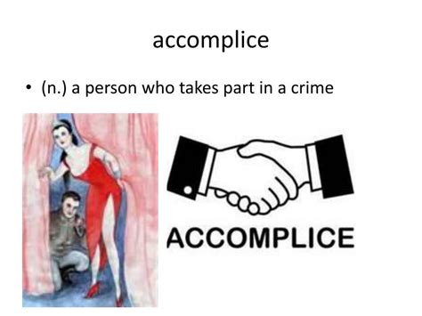 PPT - accomplice PowerPoint Presentation, free download - ID:1960391