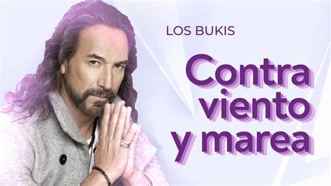 Los Bukis Contra Viento Y Marea Lyric Video Youtube