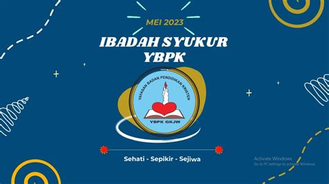 Ibadah Syukur Ybpk Ybpk Gkjw Org