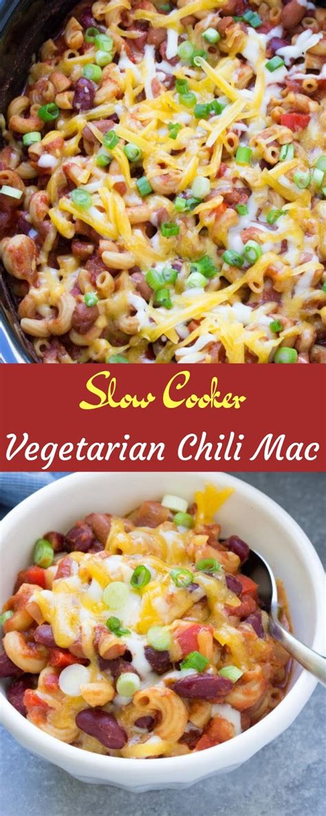 Slow Cooker Vegetarian Chili Mac Salty Sweet Recipes