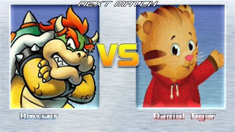 M U G E N Battles Bowser Vs Daniel Tiger Super Mario Bros Vs