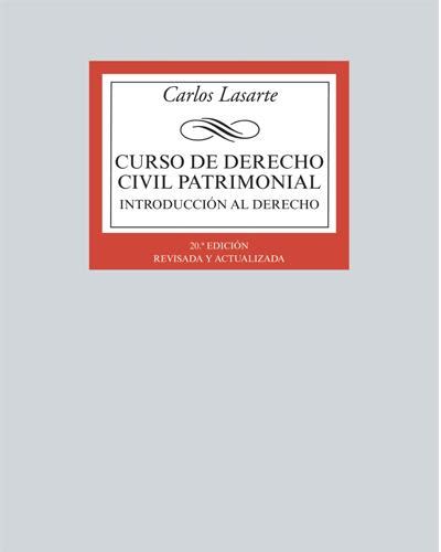 Curso De Derecho Civil Patrimonial Carlos Lasarte En Libros Fnac