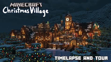 Christmas Village Collab Timelapse And Tour Minecraft Creative