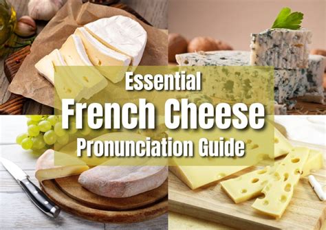 10 French Cheese Names You’re Probably Mispronouncing