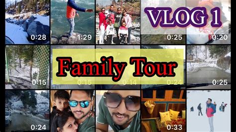 Unexpected Family Tour बहत जबरदसत चल रह ह Rohtak to Kulu Manali