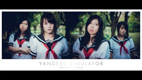 Yandere Simulator Cosplay Trailer Youtube