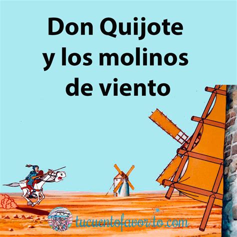 Don Quijote Y Los Molinos De Viento En Cuentos Para Niños En Mp32708