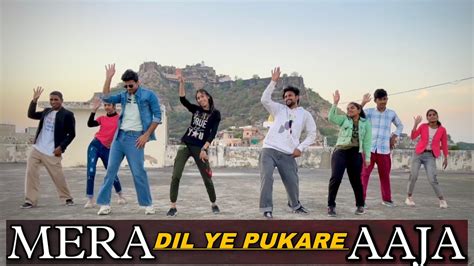 Mera Dil Ye Pukare Aaja Remix Dance Video Team Ad