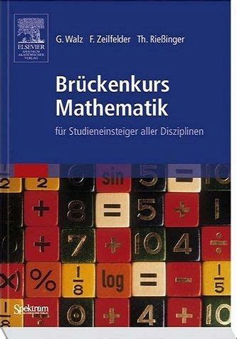 Brückenkurs Mathematik für Studieneinstieger aller Disziplinen von Guid