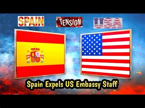 Spain Expels Us Embassy Staff Amid Bribery Allegations Diplomatic